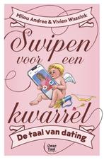 Swipen voor een kwarrel 9789083296937 Milou Andree, Verzenden, Gelezen, Milou Andree