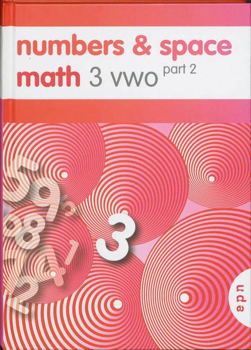 Math 3 vwo part 2 Numbers and Space 9789011106420, Boeken, Wetenschap, Zo goed als nieuw, Verzenden