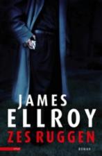 Zes ruggen / Underworld USA trilogie / 2 9789045017082, Verzenden, Gelezen, James Ellroy