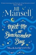 Meet Me at Beachcomber Bay 9781472208934 Jill Mansell, Verzenden, Gelezen, Jill Mansell