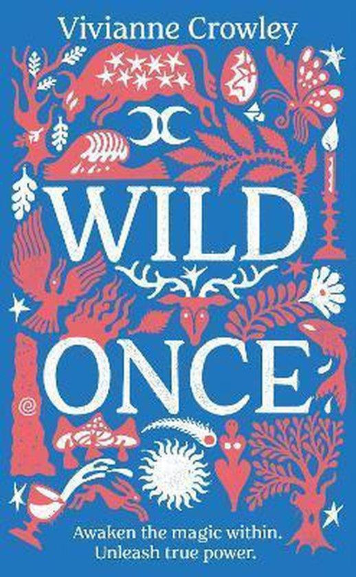 Wild Once 9781529124897 Vivianne Crowley, Boeken, Taal | Engels, Zo goed als nieuw, Verzenden