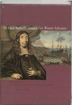 De Oost-Indische voyagie van Wouter Schouten 9789057302565, Verzenden, Gelezen, M. Breet