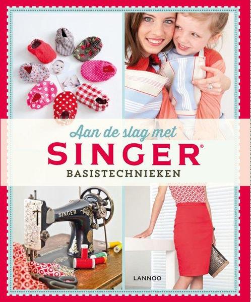 Boek Aan de slag met SINGER 9789401418492, Boeken, Hobby en Vrije tijd, Zo goed als nieuw, Verzenden
