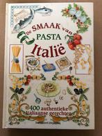 De smaak van Italie - Pasta - 400 Traditionele Gerechten, Boeken, Ophalen of Verzenden, Nieuw, Italië