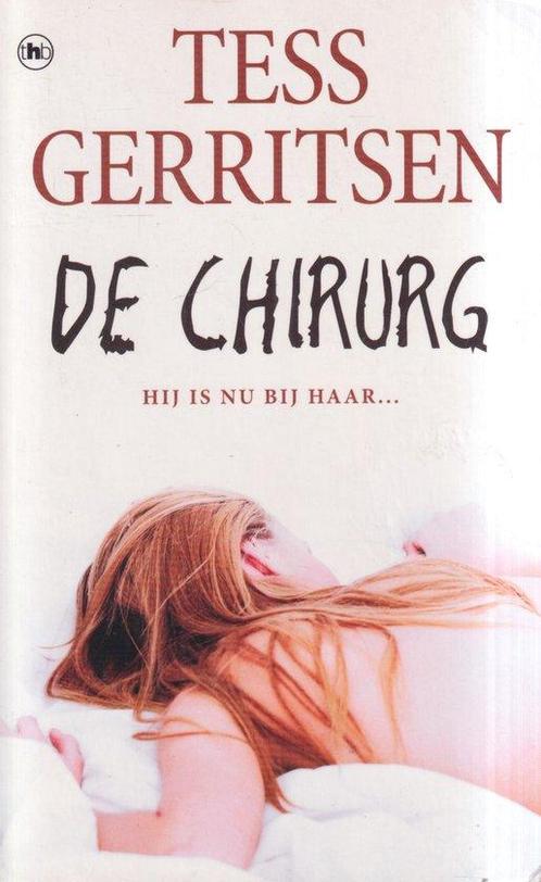 De Chirurg - Tess Gerritsen 9789044360103 Tess Gerritsen, Boeken, Overige Boeken, Gelezen, Verzenden