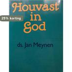 Houvast in God 9789024243198 Jan Meynen, Verzenden, Gelezen, Jan Meynen
