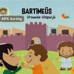 Bartimeüs / De wonderen van Jezus / 1 9789085433545, Verzenden, Gelezen, Vrouwke Klapwijk