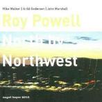 cd - Roy Powell - North By Northwest, Cd's en Dvd's, Verzenden, Zo goed als nieuw