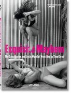Exquisite Mayhem - The Spectacular and Erotic World of, Verzenden, Zo goed als nieuw, Taschen