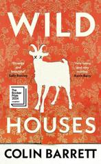 Wild Houses 9780224099851 Colin Barrett, Verzenden, Zo goed als nieuw, Colin Barrett