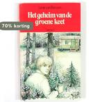 Geheim van de groene keet 9789026600814 Lenie van Riessen, Verzenden, Gelezen, Lenie van Riessen