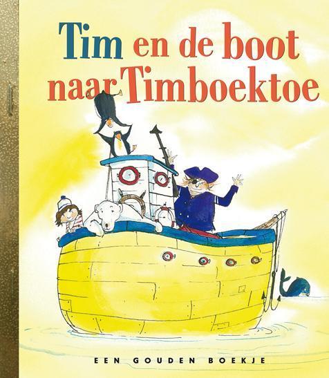 Tim en de boot naar Timboektoe / Gouden boekjes, Boeken, Kinderboeken | Kleuters, Gelezen, Verzenden