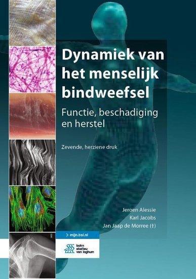 Dynamiek Van Het Menselijk Bindweefsel | 9789036826549, Boeken, Studieboeken en Cursussen, Verzenden