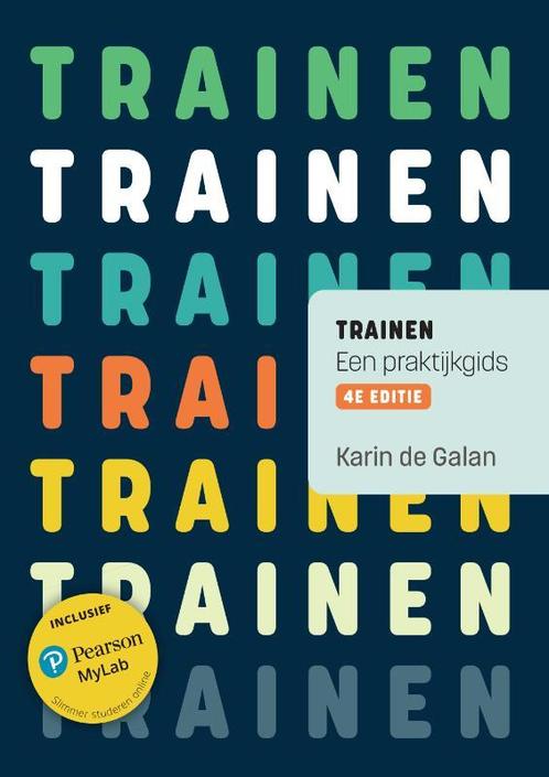 Trainen 9789043037150 Karin de Galan, Boeken, Studieboeken en Cursussen, Zo goed als nieuw, Verzenden