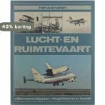 Het aanzien Lucht- en Ruimtevaart 9789027493026, Verzenden, Gelezen, Steven Bolt & Thijs Postma