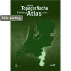 Limburg / ANWB topografische atlas 9789018018474, Verzenden, Gelezen