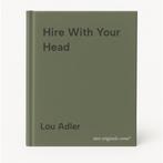Hire With Your Head 9781119808886 Lou Adler, Verzenden, Zo goed als nieuw, Lou Adler