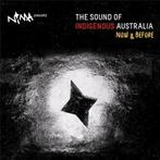 cd - Various - The Sound Of Indigenous Australia: Now &am..., Verzenden, Zo goed als nieuw