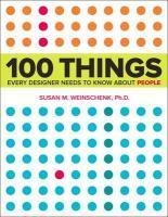 100 Things Every Designer Needs To Know About  9780321767530, Boeken, Studieboeken en Cursussen, Zo goed als nieuw, Verzenden