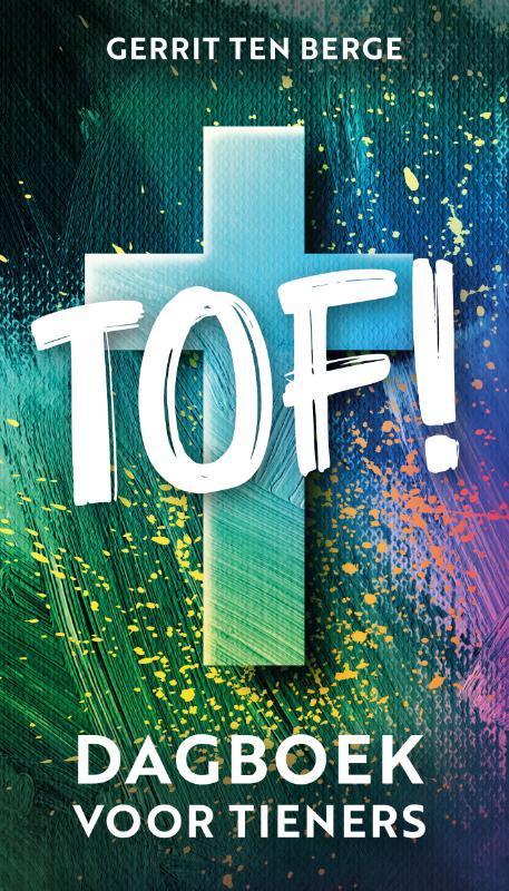 Tof! 9789026623608 Gerrit ten Berge, Boeken, Godsdienst en Theologie, Gelezen, Verzenden