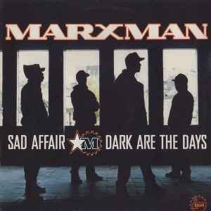 12 inch gebruikt - Marxman - Sad Affair / Dark Are The Days, Cd's en Dvd's, Vinyl Singles, Zo goed als nieuw, Verzenden