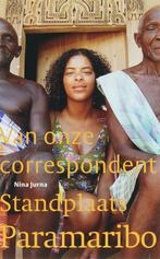 Standplaats Paramaribo / Van onze correspondent N. Jurna, Boeken, Verzenden, Gelezen, N. Jurna