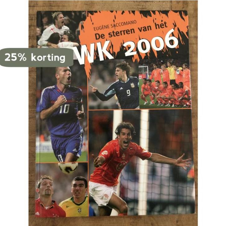 De sterren van WK 2006 9789039619667 Eugene Saccomano, Boeken, Overige Boeken, Gelezen, Verzenden