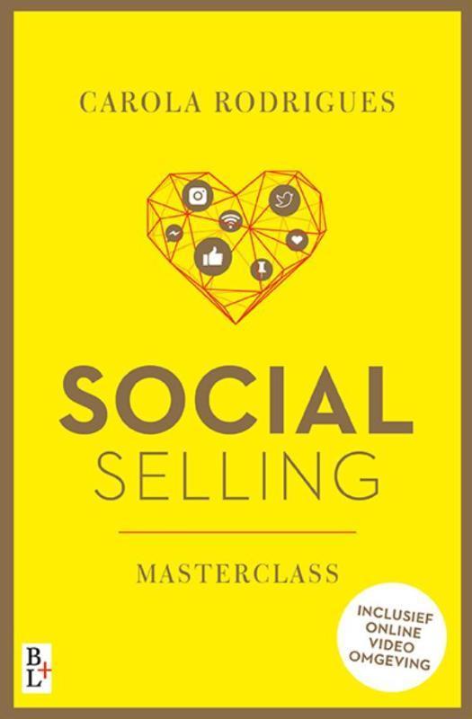 Social selling 9789461562319, Boeken, Studieboeken en Cursussen, Zo goed als nieuw, Verzenden