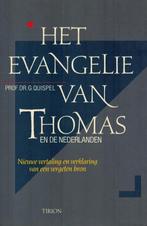 Het evangelie van Thomas en de Nederlanden 9789051212648, Gelezen, Gilles Quispel, Yolande Michon, Verzenden