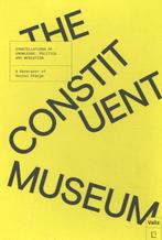 The Constituent Museum 9789492095428 John Byrne, Verzenden, Zo goed als nieuw, John Byrne