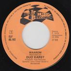 Single - Duo Karst - Waarom, Cd's en Dvd's, Vinyl | Nederlandstalig, Verzenden, Nieuw in verpakking