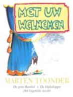 Met uw welnemen / Avonturen van Tom Poes 9789023470601, Boeken, Verzenden, Gelezen, Marten Toonder