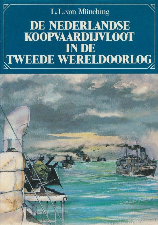 Nederlandse koopvaardijvloot 2e w.o. 9789022819814 Munching, Boeken, Overige Boeken, Gelezen, Verzenden