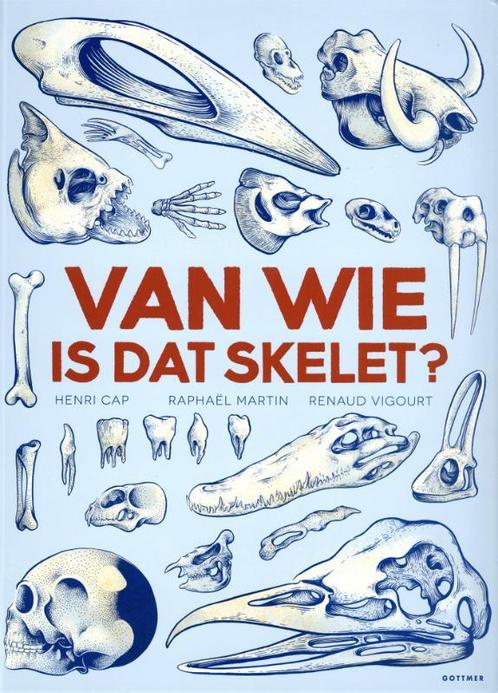 Van wie is dat skelet? 9789025767433 Raphaël Martin, Boeken, Overige Boeken, Zo goed als nieuw, Verzenden
