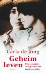 Geheim leven 9789026346132 Carla De Jong, Boeken, Verzenden, Gelezen, Carla De Jong