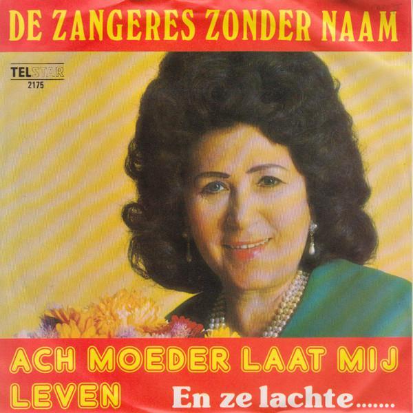 vinyl single 7 inch - De Zangeres Zonder Naam - Ach Moede..., Cd's en Dvd's, Vinyl Singles, Zo goed als nieuw, Verzenden