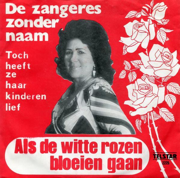 vinyl single 7 inch - De Zangeres Zonder Naam - Als De Wi..., Cd's en Dvd's, Vinyl Singles, Zo goed als nieuw, Verzenden