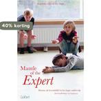 Mantle of the Expert 9789044136142 Tim Taylor, Boeken, Verzenden, Zo goed als nieuw, Tim Taylor
