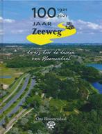 100 jaar Zeeweg 1921-2021. Dwars door de duinen van, Verzenden, Zo goed als nieuw, Cristine van Meer