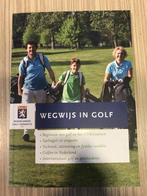 Wegwijs in Golf 9789078920069, Boeken, Sportboeken, Gelezen, Verzenden