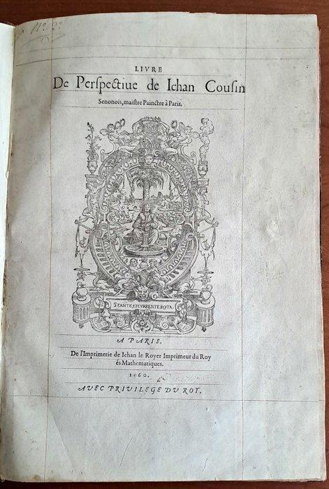 Jean Cousin - Livre de Perspective [First edition- 58, Antiek en Kunst, Antiek | Boeken en Bijbels