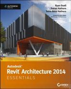 Autodesk Revit Architecture 2014 Essen 9781118575086, Verzenden, Gelezen, Ryan Duell