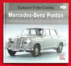 Mercedes-Benz Ponton 1953-1962, Schrader-Typen-Chronik, W120, Boeken, Alexander F Storz, Zo goed als nieuw, Algemeen, Verzenden