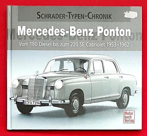 Mercedes-Benz Ponton 1953-1962, Schrader-Typen-Chronik, W120, Boeken, Auto's | Boeken, Algemeen, Zo goed als nieuw, Verzenden