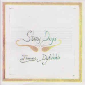 cd - Thomas Dybdahl - Stray Dogs, Cd's en Dvd's, Cd's | Overige Cd's, Zo goed als nieuw, Verzenden