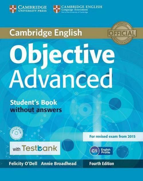 Objective Adv - fourth edition for revised exam 2015 without, Boeken, Overige Boeken, Gelezen, Verzenden