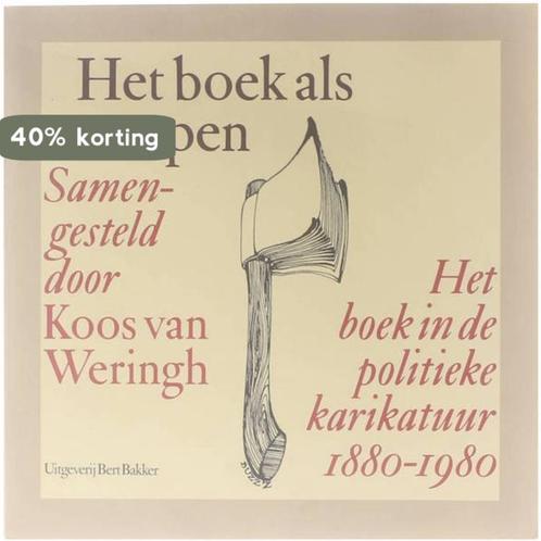 Het boek als wapen 9789060197196 Weringh, Boeken, Overige Boeken, Gelezen, Verzenden