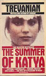 The Summer of Katya 9780586059364 Trevanian, Gelezen, Trevanian, Verzenden