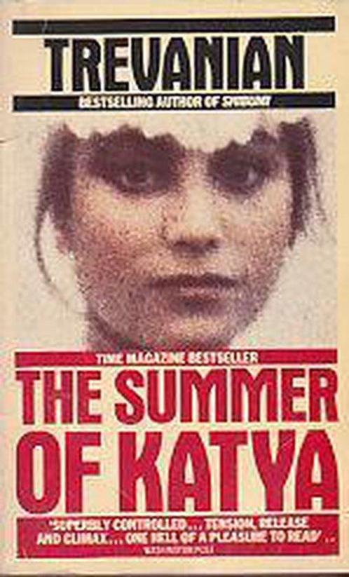 The Summer of Katya 9780586059364 Trevanian, Boeken, Overige Boeken, Gelezen, Verzenden