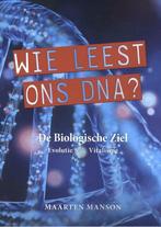 Wie leest ons DNA? 9789493071391 Maarten Manson, Boeken, Verzenden, Zo goed als nieuw, Maarten Manson